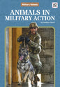 Animals in Military Action - Library Binding