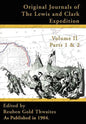 Original Journals of the Lewis and Clark Expedition: 1804-1806 - Hardcover