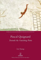Pascal Quignard: Towards the Vanishing Point - Paperback