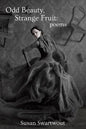 Odd Beauty, Strange Fruit - Paperback