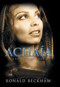 Achaía: The Days Of Noah - Hardcover