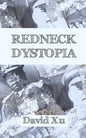Redneck Dystopia - Paperback
