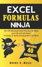 Excel Formulas Ninja: The Top Microsoft Excel Functions to Make your Life and Job Easier! Vlookup, If, SumIf, Xlookup and a lot more - Paperback