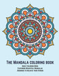 The Mandala coloring book: Adult Coloring Book Featuring Beautiful Mandalas Designed to relieve your Stress - Paperback