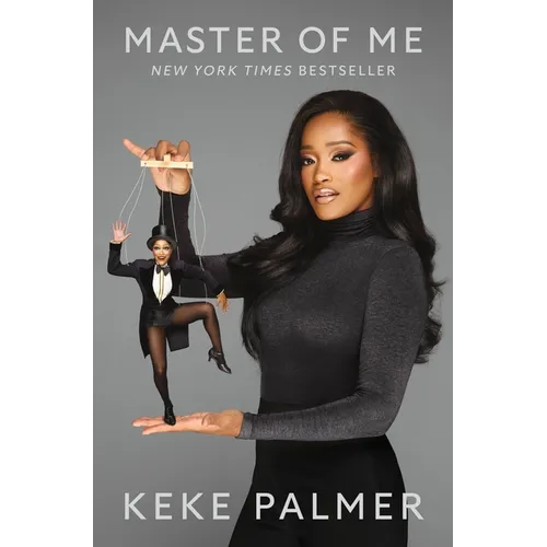 Master of Me: The Secret to Controlling Your Narrative - Hardcover