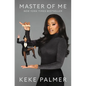 Master of Me: The Secret to Controlling Your Narrative - Hardcover