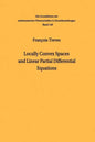 Locally Convex Spaces and Linear Partial Differential Equations - Paperback