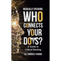 Medically Speaking, Who Connects Your Dots?: A Guide to Critical Thinking - Hardcover