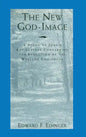 The New God-Image: A Study of Jung's Key Letters Concerning the Evolution of the Western God-Image - Hardcover