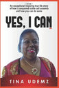 Yes, I Can: An exceptional inspiring true life story of how I conquered sickle cell anemia and how you can do the same. - Paperback