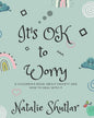 It's OK To Worry: A children's book about anxiety and how to deal with it - Paperback