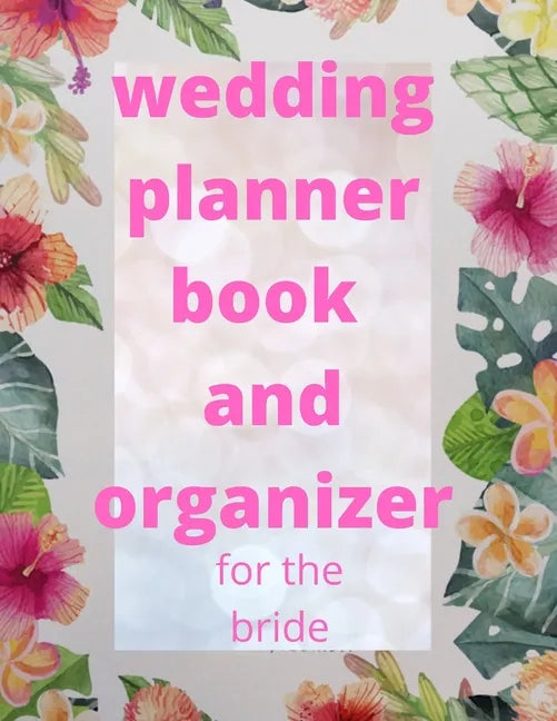 wedding planner book and organizer for the bride - Paperback