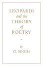 Leopardi and the Theory of Poetry - Paperback