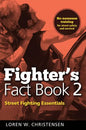 Fighter's Fact Book 2: Street Fighting Essentials - Paperback