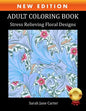 Adult Coloring Book: Stress Relieving Floral Designs - Paperback