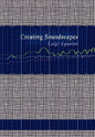 Creating Soundscapes - Hardcover
