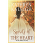 Spirits of the Heart - Hardcover