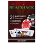 Blackjack: 21 Blackjack Strengths to Beating the Dealer! - Paperback