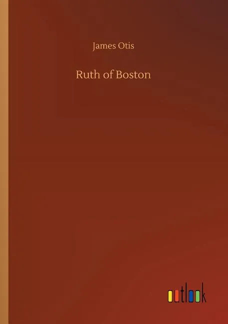 Ruth of Boston - Paperback