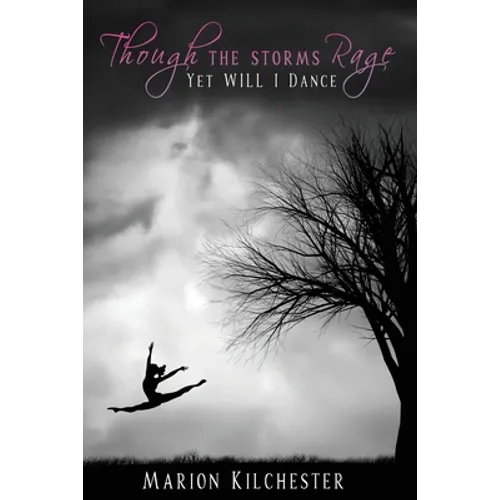 Though the Storms Rage - Paperback