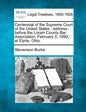 Centennial of the Supreme Court of the United States: Address: Before the Lorain County Bar Association, February 3, 1890, at Elyria, Ohio. - Paperback