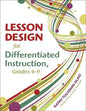 Lesson Design for Differentiated Instruction, Grades 4-9 - Paperback