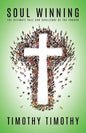 SOUL WINNING ...The ultimate call and challenge of the Church - Paperback