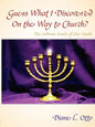Guess What I Discovered On the Way to Church? - Paperback