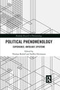 Political Phenomenology: Experience, Ontology, Episteme - Paperback