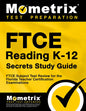 FTCE Reading K-12 Secrets Study Guide: FTCE Test Review for the Florida Teacher Certification Examinations - Paperback