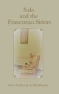 Sula and the Franciscan Sisters - Paperback