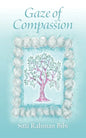 Gaze of Compassion - Paperback