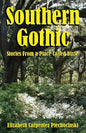Southern Gothic - Stories from a Place Called Dixie - Paperback