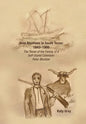 Nine Alsatians in South Texas: 1843-1900: The Times of the Family of a Self-Styled Colonizer: Peter Bluntzer - Hardcover