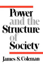 Power and the Structure of Society - Paperback