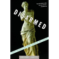 Disarmed: The Story of the Venus de Milo - Paperback