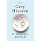 Grey Divorce: The Right to Mourn - Paperback