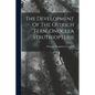 The Development Of The Ostrich Fern, Onoclea Struthiopteris - Paperback