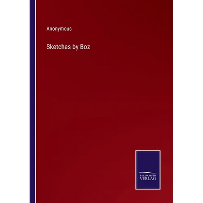 Sketches by Boz - Paperback
