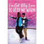 I've Got My Love to Keep Me Warm - Hardcover