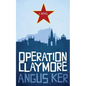 Operation Claymore - Paperback