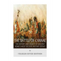 The Battle of Cannae: The History and Legacy of Ancient Rome's Most Decisive Military Defeat - Paperback