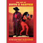 The Art of Ruth E. Carter: Costuming Black History and the Afrofuture, from Do the Right Thing to Black Panther - Hardcover
