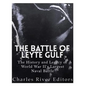 The Battle of Leyte Gulf: The History and Legacy of World War II's Largest Naval Battle - Paperback