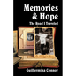 Memories and Hope: The Road I Traveled - Paperback