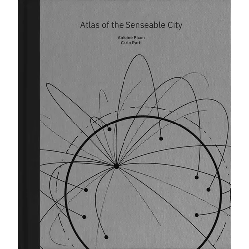 Atlas of the Senseable City - Hardcover