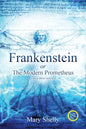Frankenstein or the Modern Prometheus (Annotated, Large Print) - Paperback