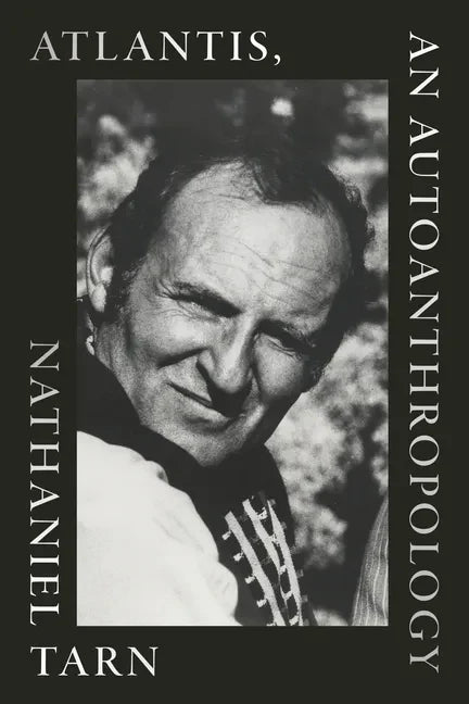 Atlantis, an Autoanthropology - Hardcover