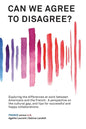 Can We Agree to Disagree?: Exploring the differences at work between Americans and the French: A cross-cultural perspective on the gap between th - Hardcover