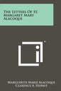 The Letters Of St. Margaret Mary Alacoque - Paperback